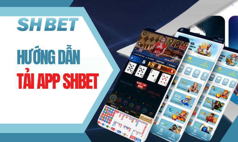 thumb-huong-dan-tai-app-shbet--nhung-chu-y-khi-cai-dat-app-shbet-an-toan-nhat